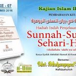 KAJIAN KITAB SUNNAH-SUNNAH SEHARI-HARI # 007 ( 24 MEI 2016 )