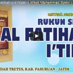 Rukun Sholat: Al Fatihah s/d I’tidal | Ustadz Muhammad Syahri