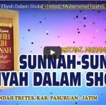 Sunnah-Sunnah Fil’liyah Dalam Sholat | Ustadz Muhammad Syahri